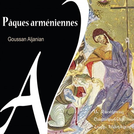 Paques Armeniennes: Goussan Aljanian (digipack) [CD]