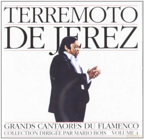 Terremoto De Jerez: Grands Cantaores Du Flamenco [CD]