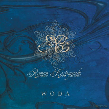 Roman Kostrzewski: Woda (digipack) [CD]