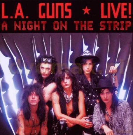 L.A. Guns: Live! A Night On The Strip [CD]