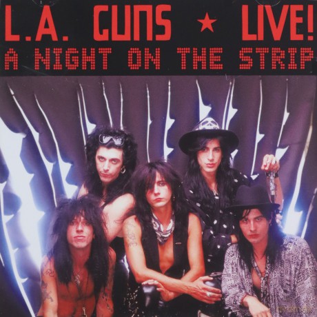 L.A. Guns: Live! A Night On The Strip [CD]