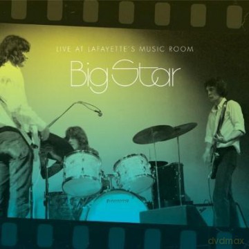 Big Star: Live At Lafayette's Music Room-Memphis, TN [2xWinyl]