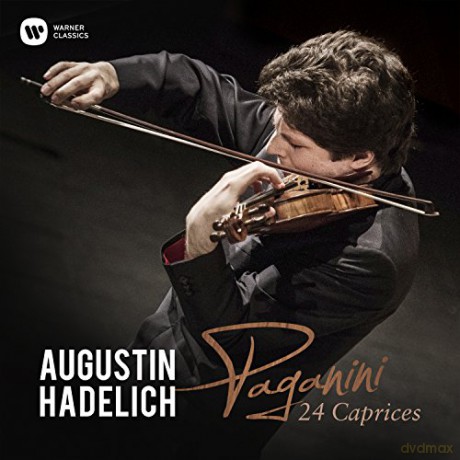 Augustin Hadelich: Paganini: 24 Caprices [CD]