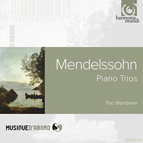 Mendelssohn: Piano Trios Trio Wanderer (digipack) [CD]
