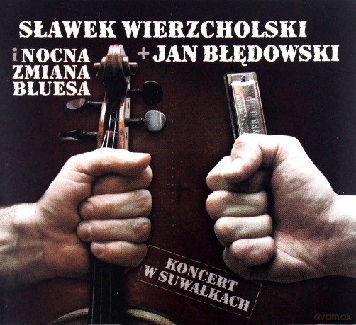 Sławek Wierzcholski i Jan Błędowski: Koncert w Suwałkach [CD]