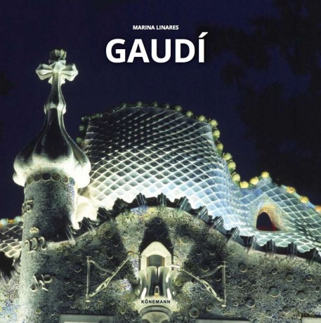 Antoni Gaudi - Marina Linares [KSIĄŻKA]
