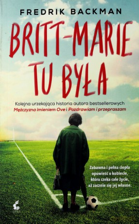 Britt-marie tu była - Fredrik Backman [KSIĄŻKA]