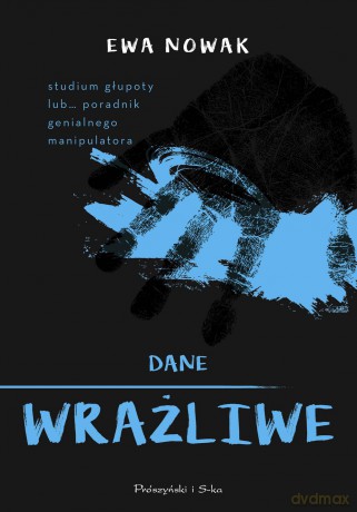 Dane wrażliwe - Ewa Nowak [KSIĄŻKA]