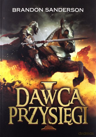 Dawca przysięgi. 1 Archiwum Burzowego Światła (Tom 3) - Brandon Sanderson [KSIĄŻKA]