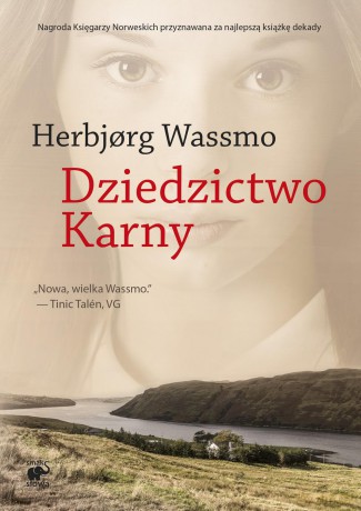 Dziedzictwo karny. Trylogia Diny (Tom 3) - Herbjorg Wassmo [KSIĄŻKA]