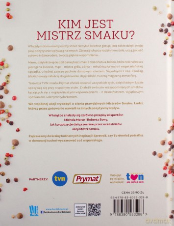 Gotuj z najlepszymi. Autorskie przepisy uczestników i jurorów akcji. Mistrz smaku [KSIĄŻKA]