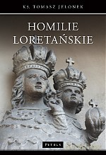 Homilie loretańskie (Tom 17) - Tomasz Jelonek [KSIĄŻKA]