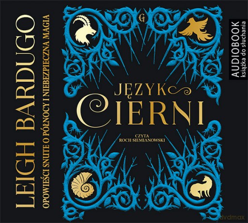 Język cierni - Leigh Bardugo [AUDIOBOOK]