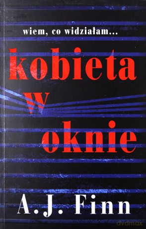 Kobieta w oknie - A.J. Finn [KSIĄŻKA]