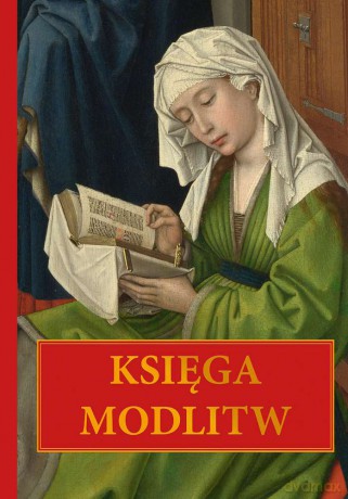 Księga modlitw [KSIĄŻKA]
