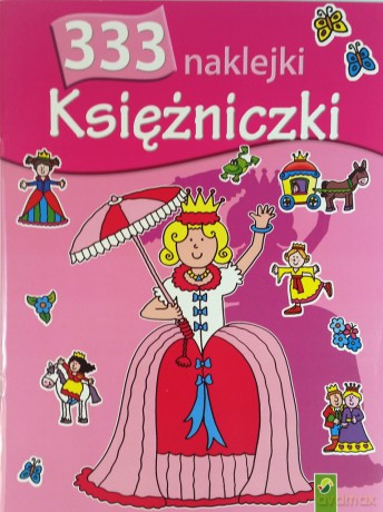 Księżniczki. 333 naklejki [KSIĄŻKA]