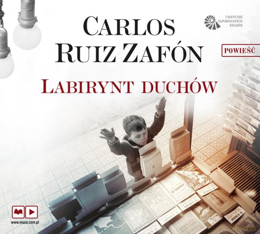Labirynt duchów - Carlos Ruiz Zafon [AUDIOBOOK]