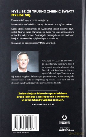 Make your bed. Proste rzeczy które zmienią twoje życie a może i świat - Admirał William H. Mcraven [KSIĄŻKA]