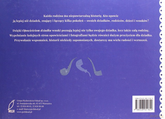 Opowieści dziadka. Historie rodzinne dla wnuków [KSIĄŻKA]