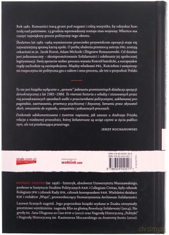 Sprawa jedenastu. Uwięzienie przywódców NSZZ Solidarność i KSS KOR 1981-1984 - Andrzej Friszke [KSIĄŻKA]