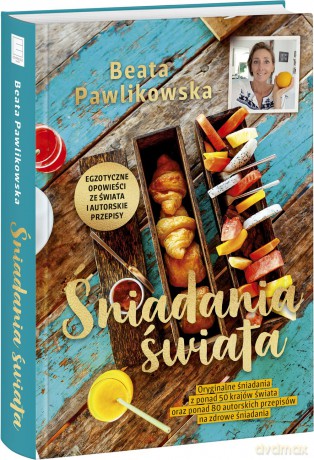 Śniadania świata - Beata Pawlikowska [KSIĄŻKA]