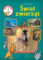 Świat zwierząt. Jak to działa - Patrycja Zarawska [KSIĄŻKA]