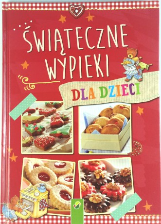 Świąteczne wypieki [KSIĄŻKA]