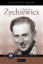 Tadeusz Żychiewicz - Krzysztof Stępniak [KSIĄŻKA]