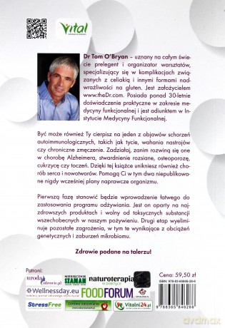 Uszkodzenia autoimmunologiczne. Ukryta przyczyna chorób. Jak wyeliminować otyłość chroniczne zmęczenie i inne groźne objawy - Tom Obryan [KSIĄŻKA]