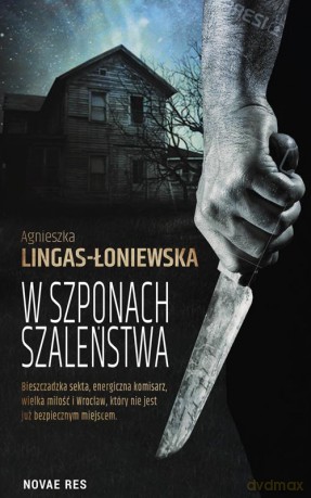 W szponach szaleństwa - Agnieszka Lingas-Łoniewska [KSIĄŻKA]