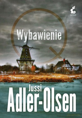 Wybawienie. Departament Q (Tom 3) - Jussi Adler-Olsen [KSIĄŻKA]