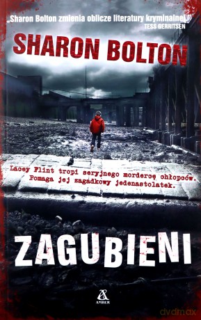 Zagubieni - Sharon Bolton [KSIĄŻKA]