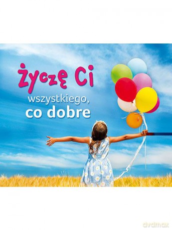 Życzę ci wszystkiego co dobre. Perełki [KSIĄŻKA]