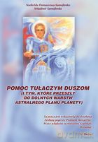 Pomoc tułaczym duszom - Nadieżda Domaszewa-Samojlenko [KSIĄŻKA]
