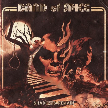 Band Of Spice: Shadows Remain [CD]