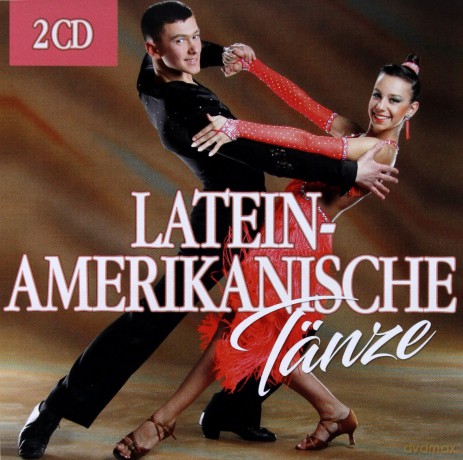 Lateinamerikanische Tänze [2CD]