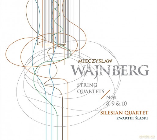 Kwartet Śląski: Mieczysław Wajnberg String Quartets 8-10 [CD]