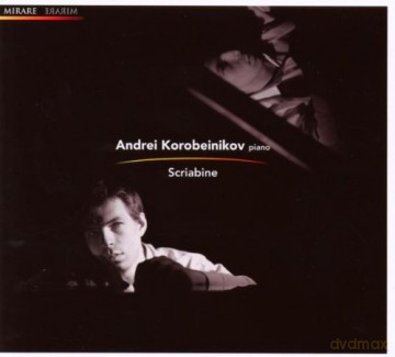 Andrei Korobeinikov: Scriabine (digipack) [CD]