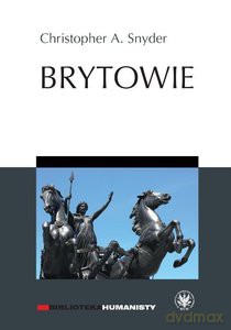Brytowie - Snyder Christopher [KSIĄŻKA]