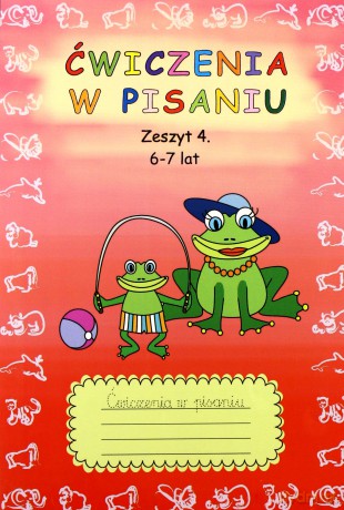 Ćwiczenia w pisaniu. Zeszyt 4. 6-7 lat - Beata Guzowska [KSIĄŻKA]