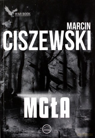 Mgła - Marcin Ciszewski [KSIĄŻKA]