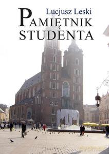 Pamiętnik studenta - Lucjusz Leski [KSIĄŻKA]