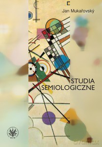 Studia semiologiczne - Jan Mukarovsky [KSIĄŻKA]