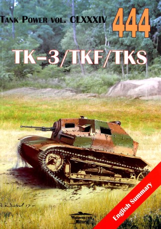 TK-3 /TKF/ TKS Tank Power vol. CLXXXIV 444 - Janusz Ledwoch [KSIĄŻKA]