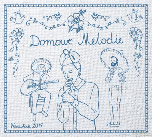 Domowe Melodie: Woodstock 2017 [CD]+[DVD]
