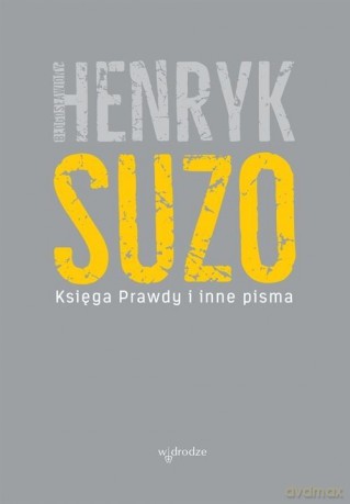 Księga prawdy i inne pisma - Henryk Suzo [KSIĄŻKA]