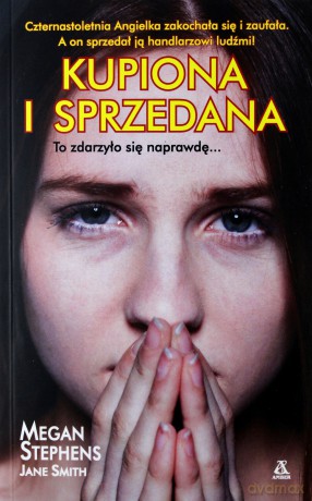 Kupiona i sprzedana - Stephens Megan [KSIĄŻKA]