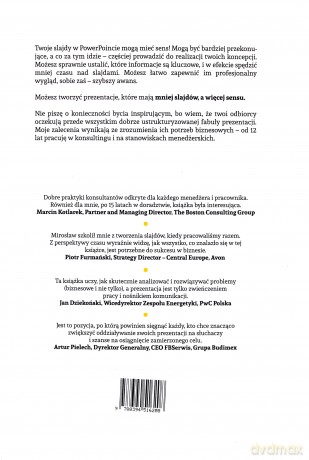 Mniej slajdów, więcej sensu. Po prostu dobra prezentacja biznesowa bez graficznych cudów i presji inspiracji - Mirosław Pawełko [KSIĄŻKA]