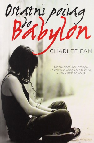 Ostatni pociąg do Babylon - Charlee Fam [KSIĄŻKA]
