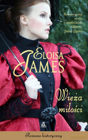 Wieża miłości - Eloisa James [KSIĄŻKA]